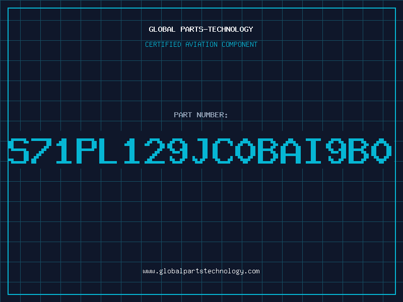 Aviation Part S71PL129JC0BAI9B0