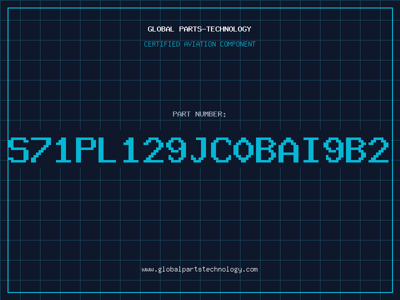 Aviation Part S71PL129JC0BAI9B2