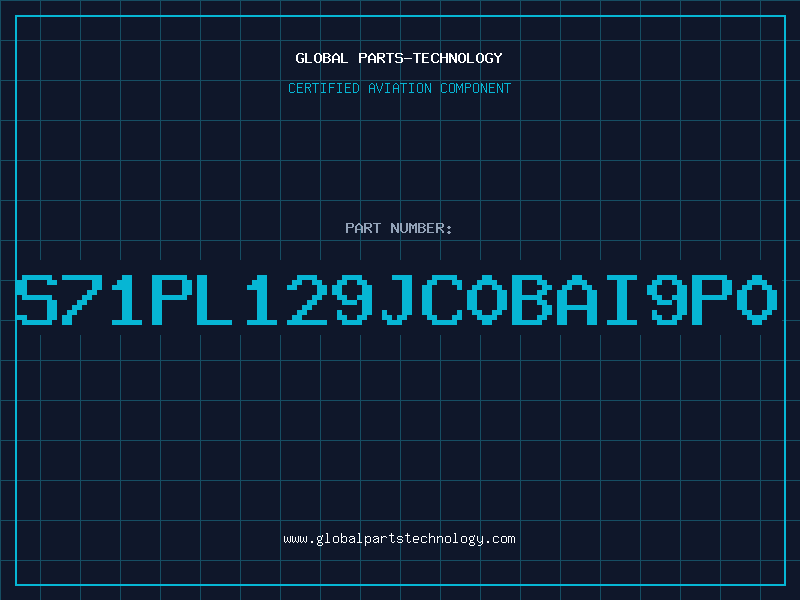 Aviation Part S71PL129JC0BAI9P0