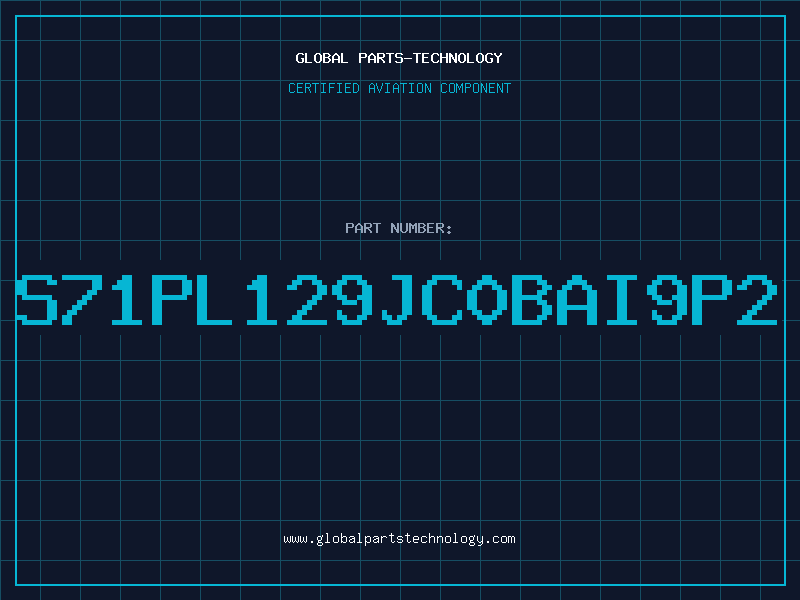 Aviation Part S71PL129JC0BAI9P2