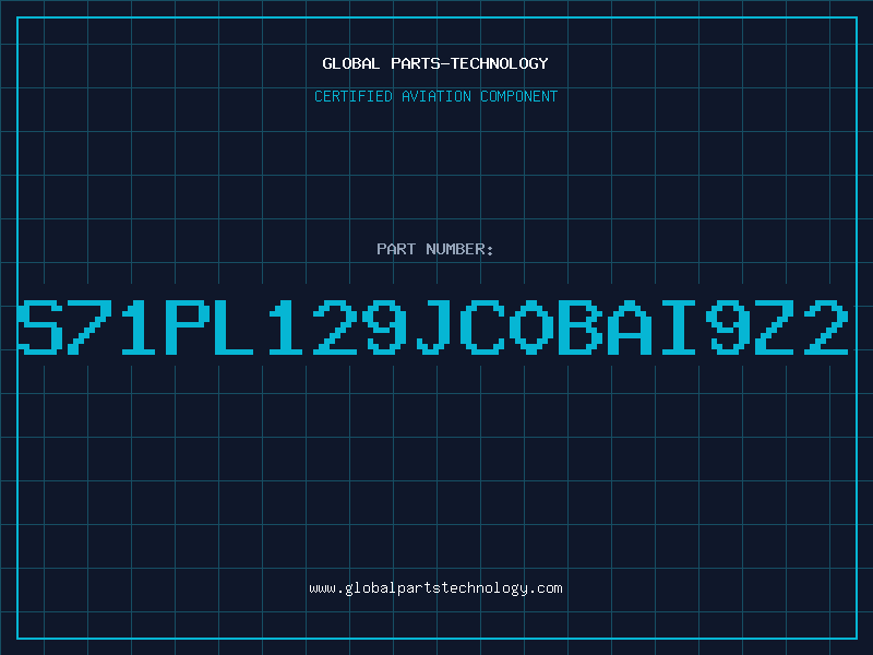 Aviation Part S71PL129JC0BAI9Z2