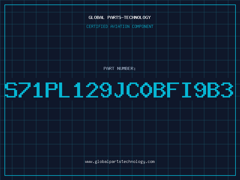 Aviation Part S71PL129JC0BFI9B3