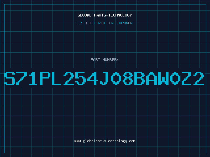 Aviation Part S71PL254J08BAW0Z2