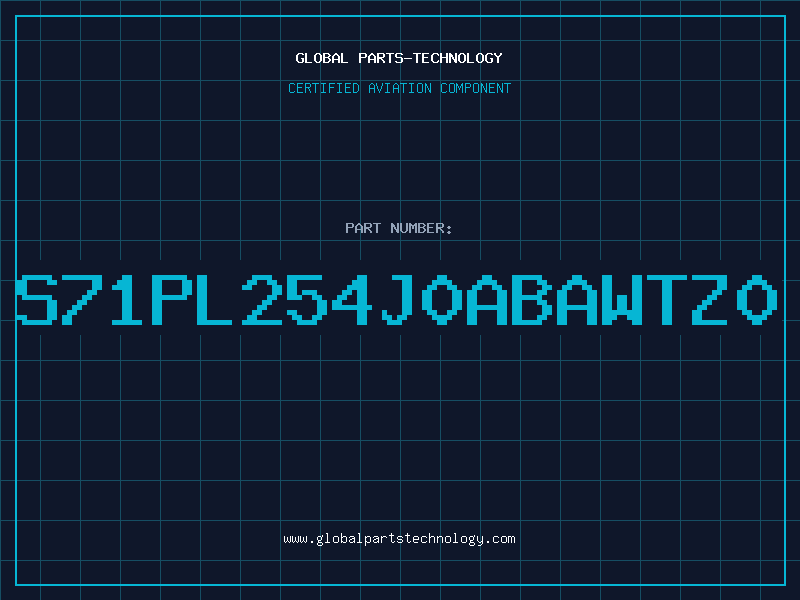 Aviation Part S71PL254J0ABAWTZ0