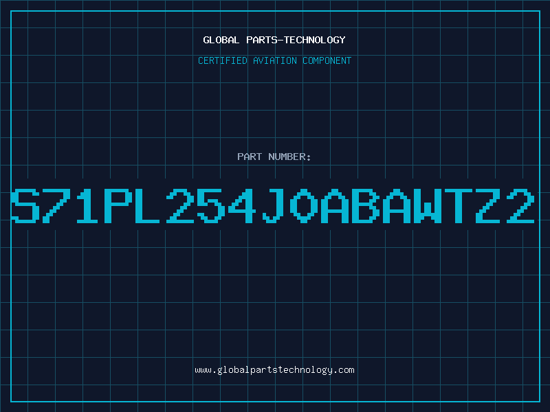 Aviation Part S71PL254J0ABAWTZ2