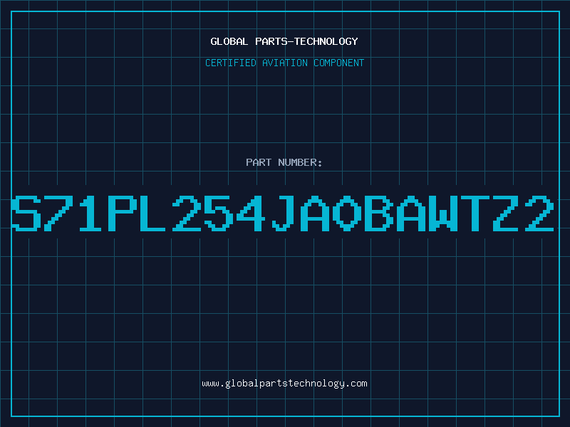 Aviation Part S71PL254JA0BAWTZ2