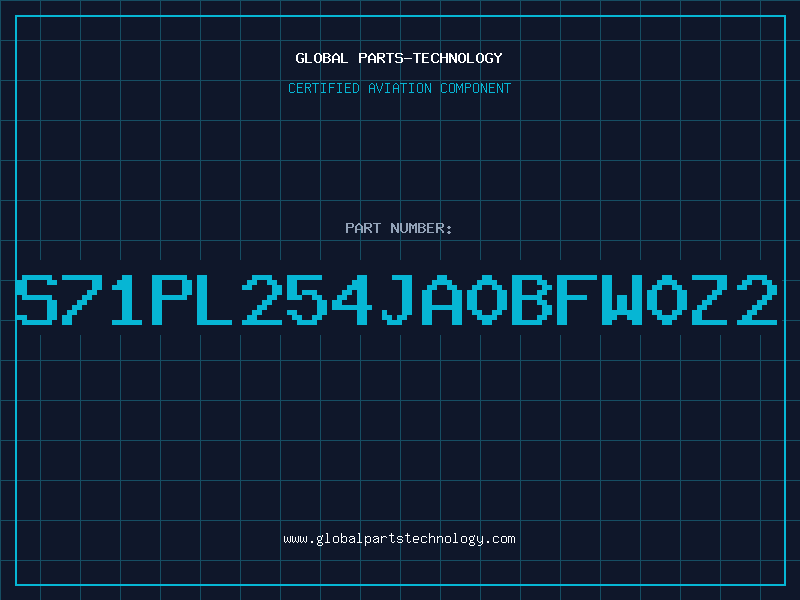 Aviation Part S71PL254JA0BFW0Z2