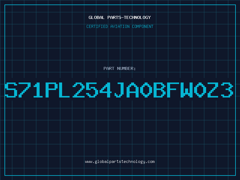 Aviation Part S71PL254JA0BFW0Z3