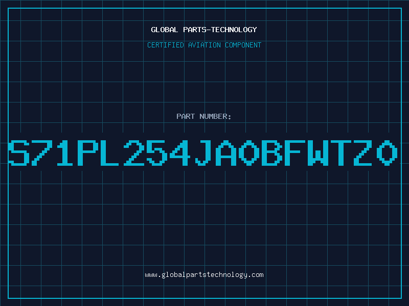 Aviation Part S71PL254JA0BFWTZ0