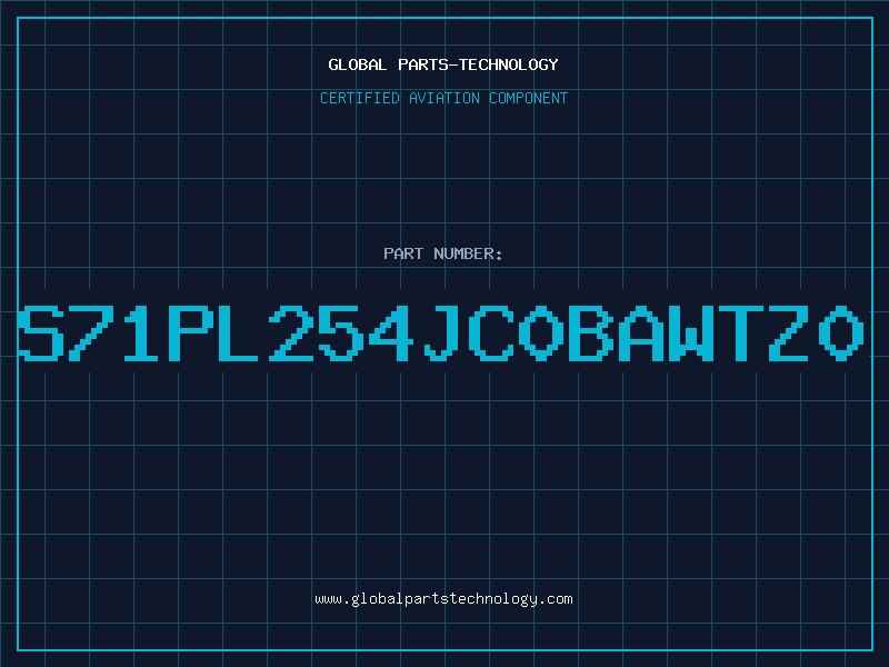 Aviation Part S71PL254JC0BAWTZ0