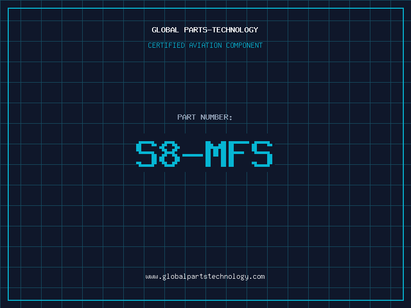 Aviation Part S8-MFS