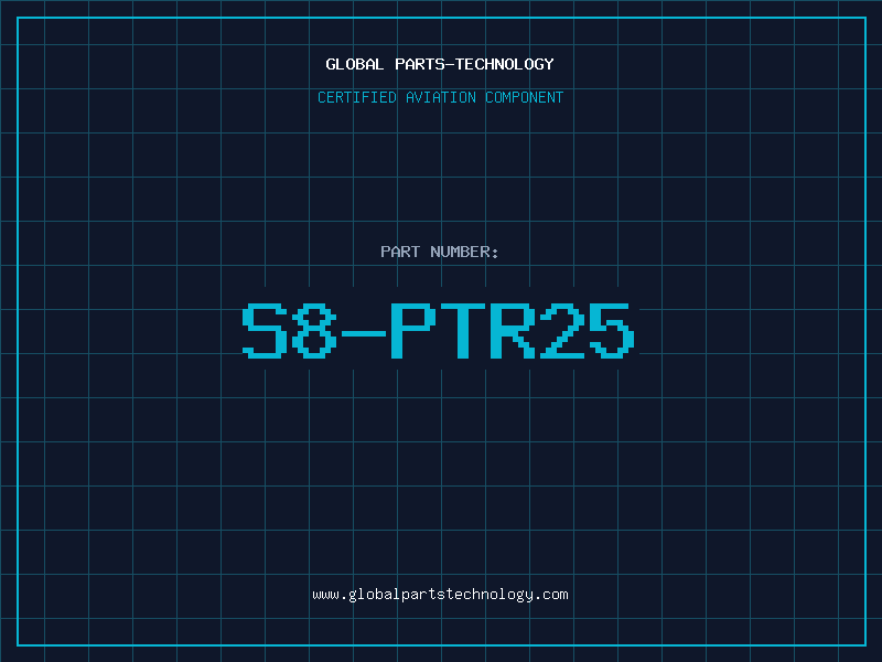 Aviation Part S8-PTR25