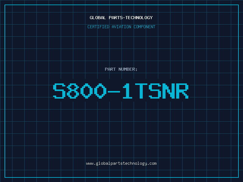 Aviation Part S800-1TSNR