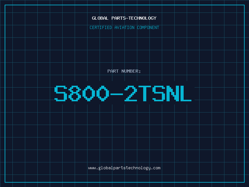 Aviation Part S800-2TSNL