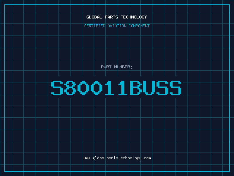 Aviation Part S80011BUSS