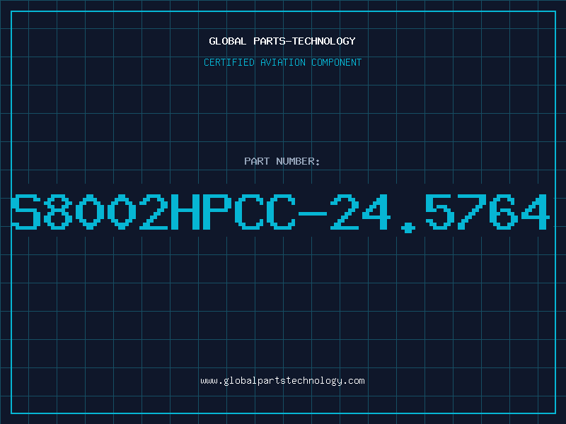 Aviation Part S8002HPCC-24.5764