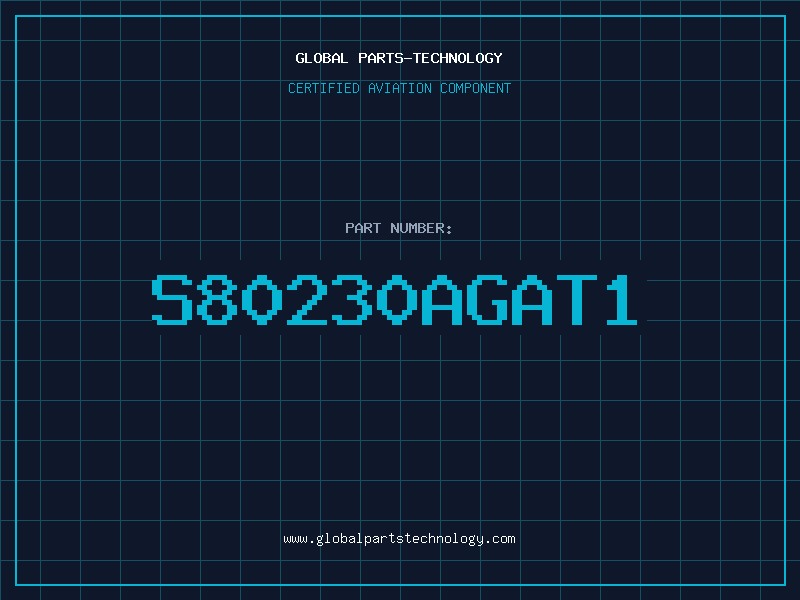 Aviation Part S80230AGAT1