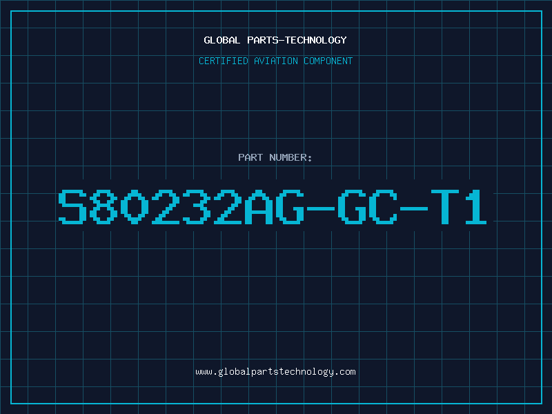Aviation Part S80232AG-GC-T1