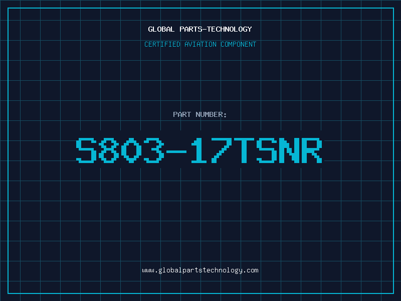 Aviation Part S803-17TSNR