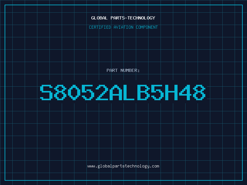 Aviation Part S8052ALB5H48