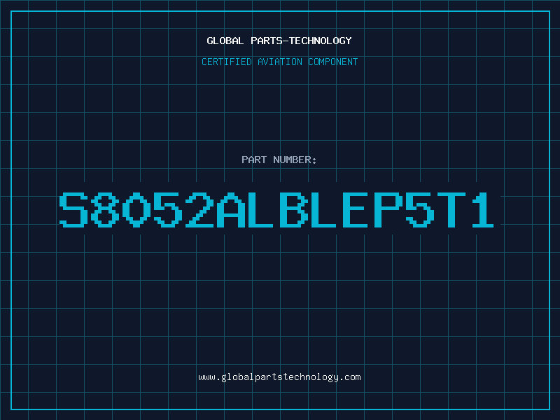Aviation Part S8052ALBLEP5T1