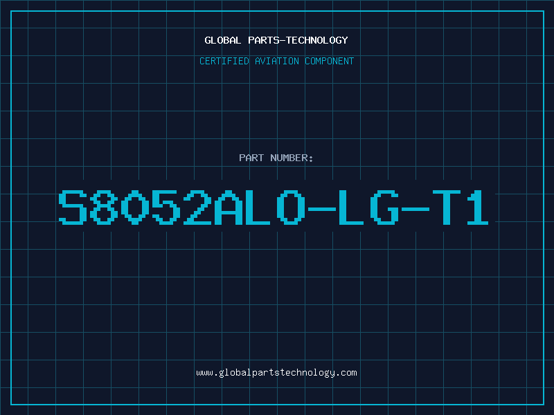 Aviation Part S8052ALO-LG-T1