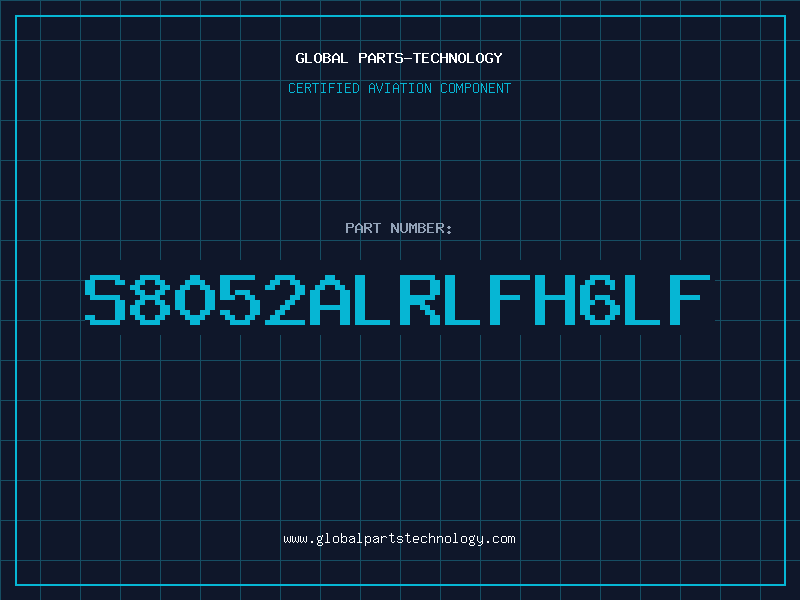 Aviation Part S8052ALRLFH6LF
