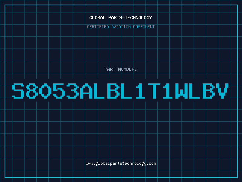 Aviation Part S8053ALBL1T1WLBV