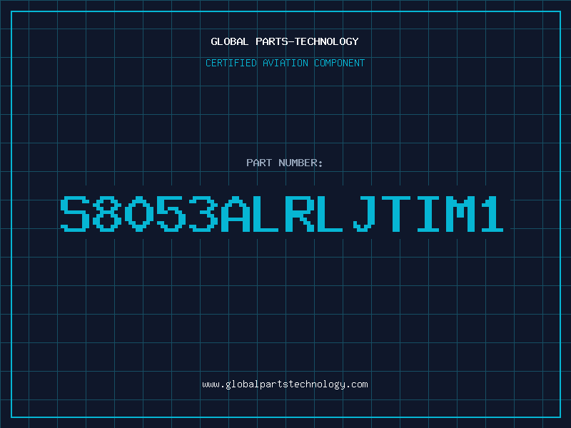 Aviation Part S8053ALRLJTIM1