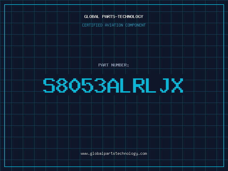 Aviation Part S8053ALRLJX