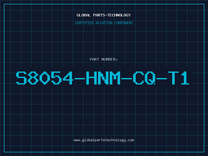 Aviation Part S8054-HNM-CQ-T1