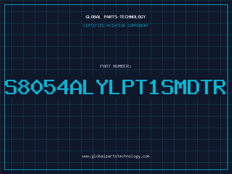 Aviation Part S8054ALYLPT1SMDTR