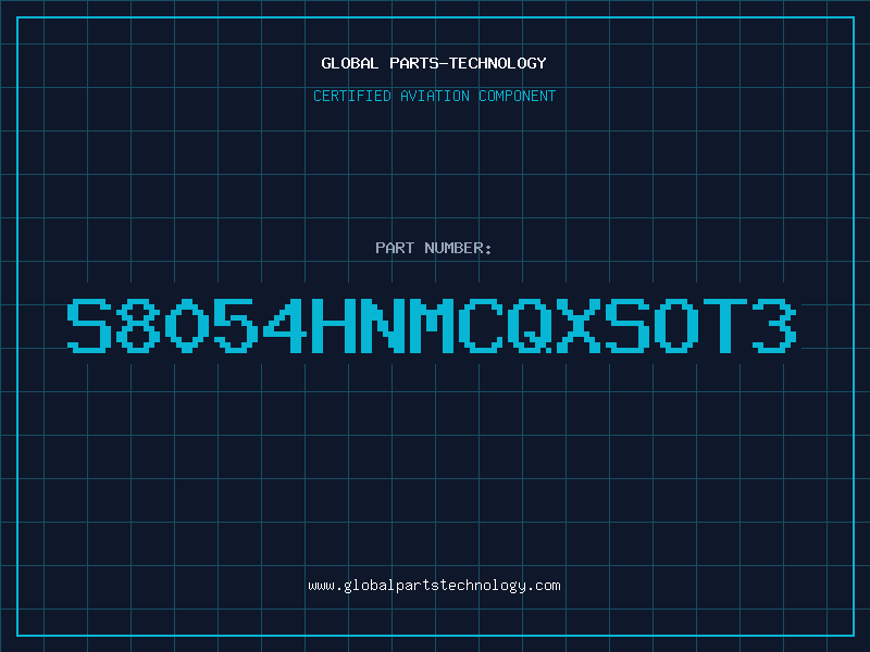 Aviation Part S8054HNMCQXSOT3