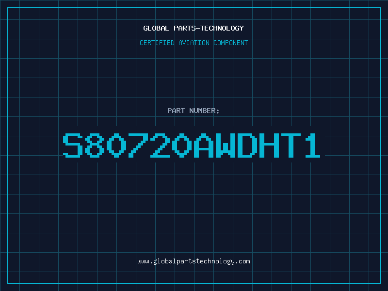 Aviation Part S80720AWDHT1
