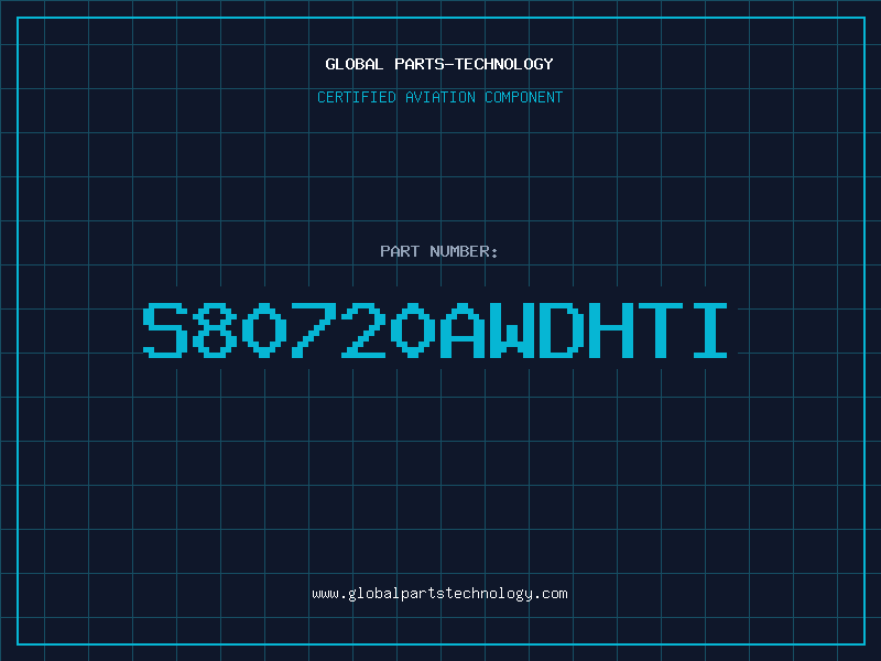 Aviation Part S80720AWDHTI