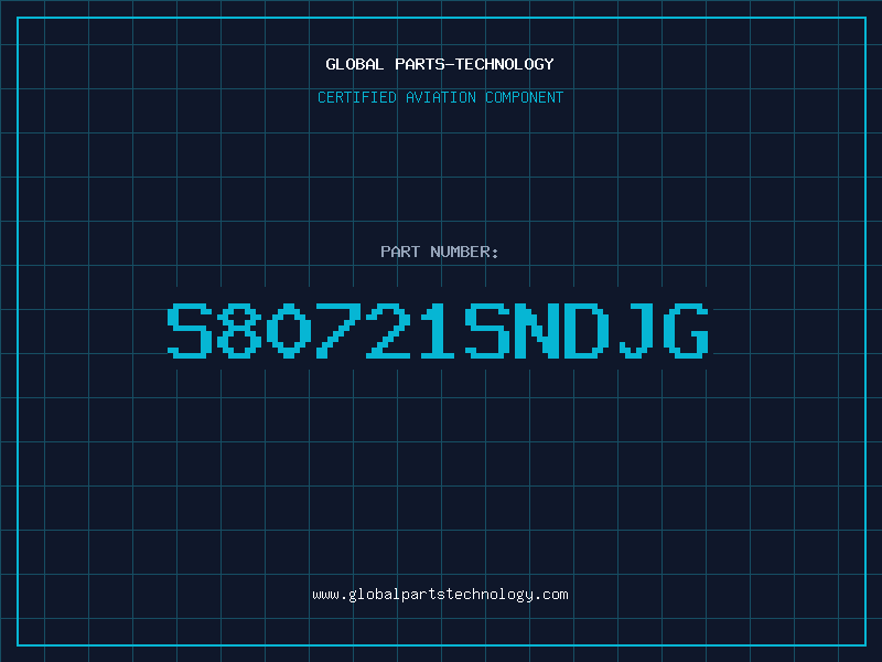 Aviation Part S80721SNDJG