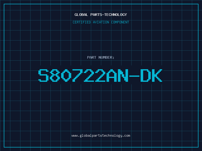 Aviation Part S80722AN-DK
