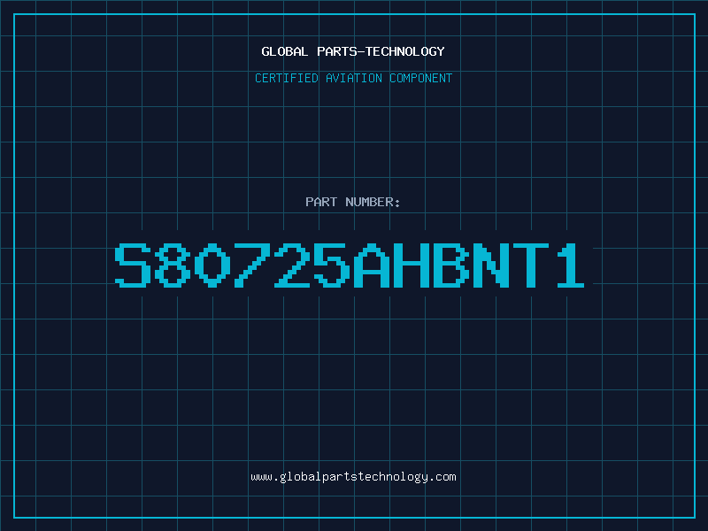 Aviation Part S80725AHBNT1