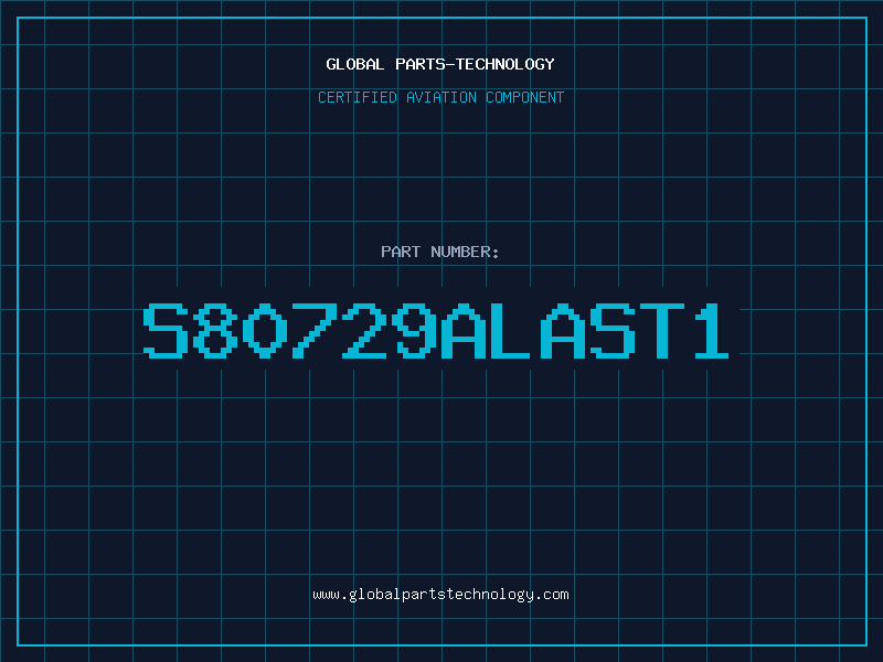 Aviation Part S80729ALAST1