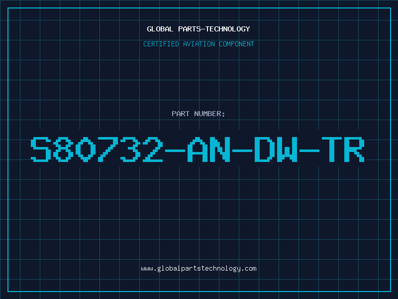 Aviation Part S80732-AN-DW-TR