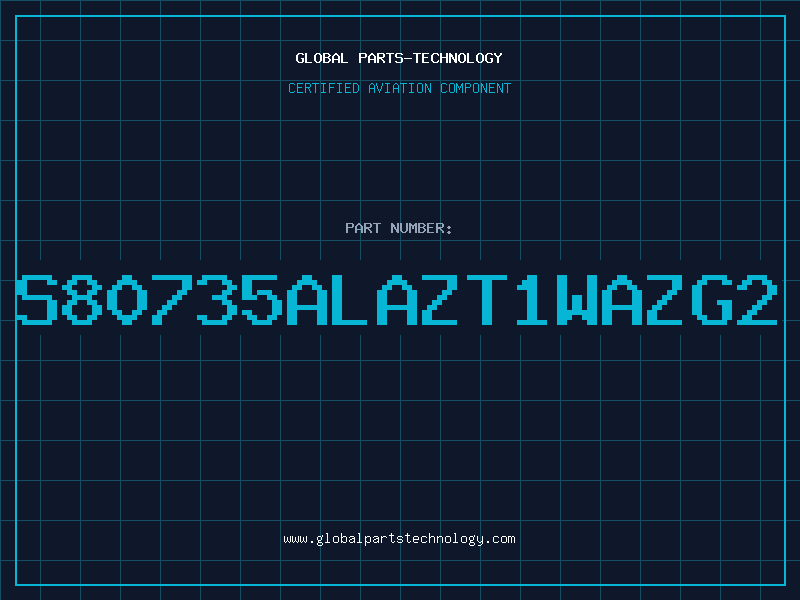Aviation Part S80735ALAZT1WAZG2