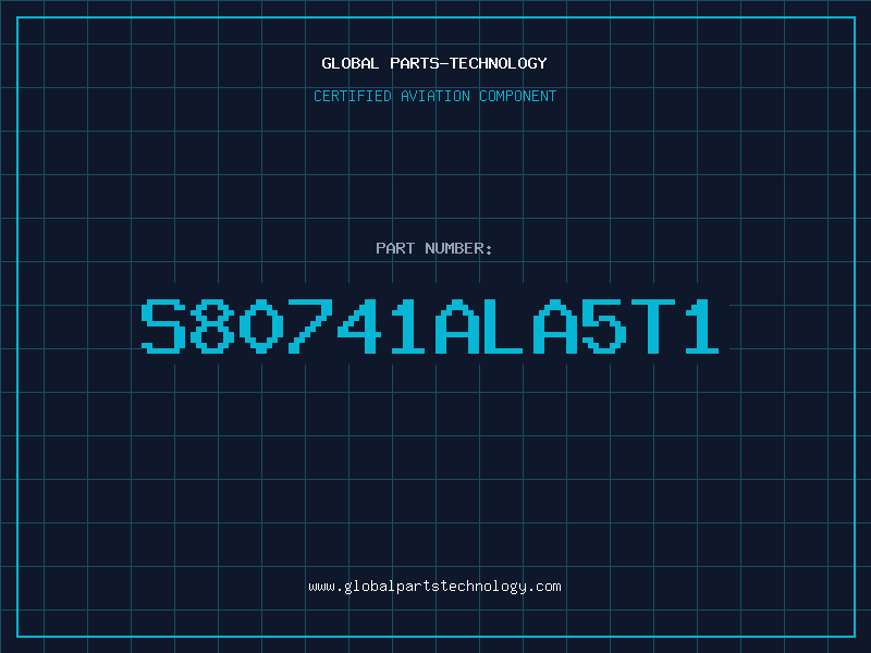 Aviation Part S80741ALA5T1