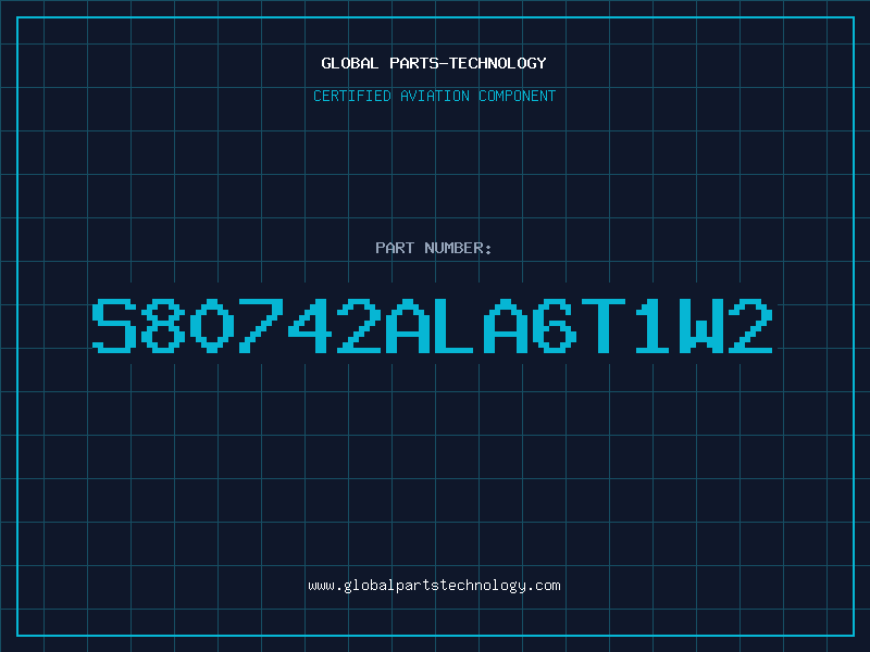 Aviation Part S80742ALA6T1W2