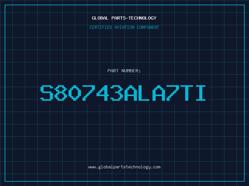 Aviation Part S80743ALA7TI