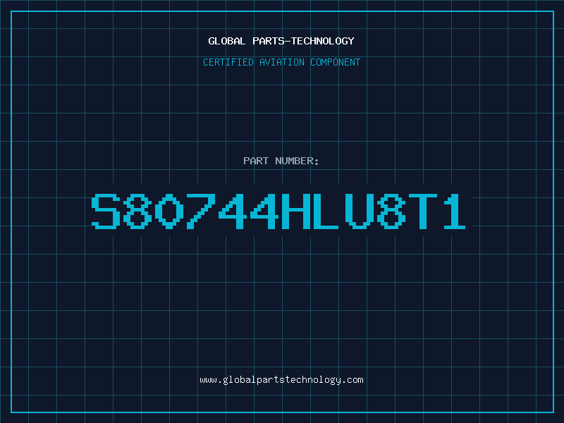 Aviation Part S80744HLU8T1