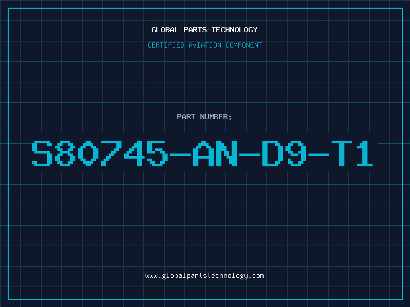 Aviation Part S80745-AN-D9-T1