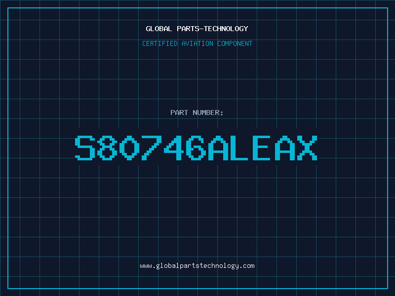 Aviation Part S80746ALEAX
