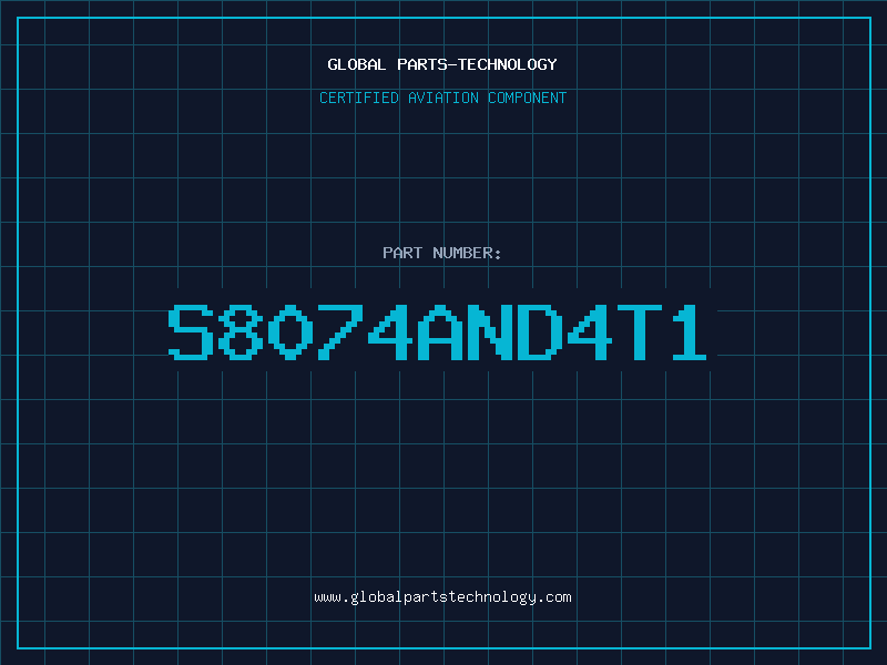 Aviation Part S8074AND4T1