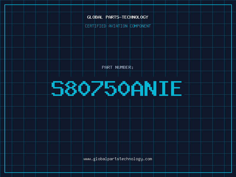 Aviation Part S80750ANIE