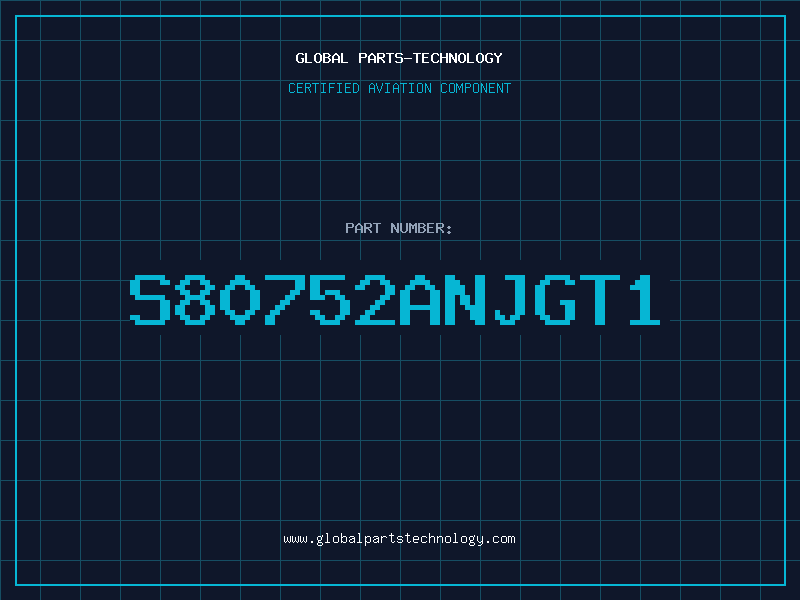 Aviation Part S80752ANJGT1